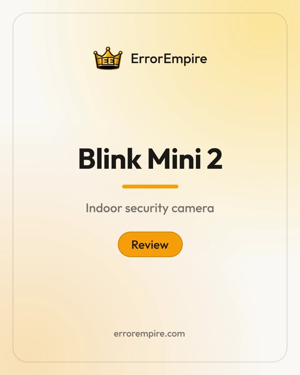 ErrorEmpire review card: Blink Mini 2